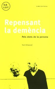 Repensar la demència