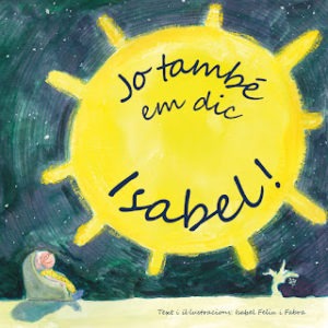 Jo també em dic Isabel