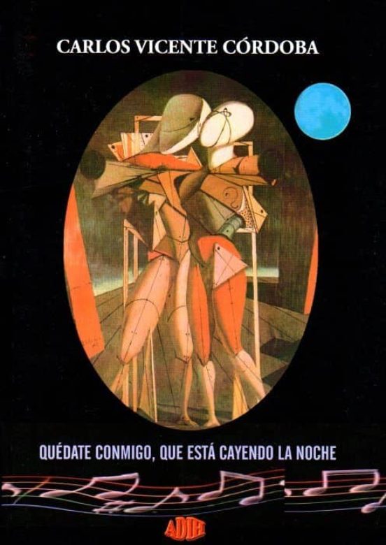 quedate conmigo que está cayendo la noche